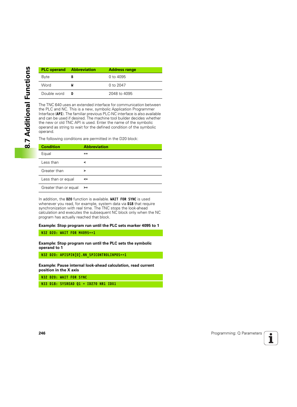 7 a d ditional f unctions | HEIDENHAIN TNC 640 (34059x-01) ISO programming User Manual | Page 246 / 519