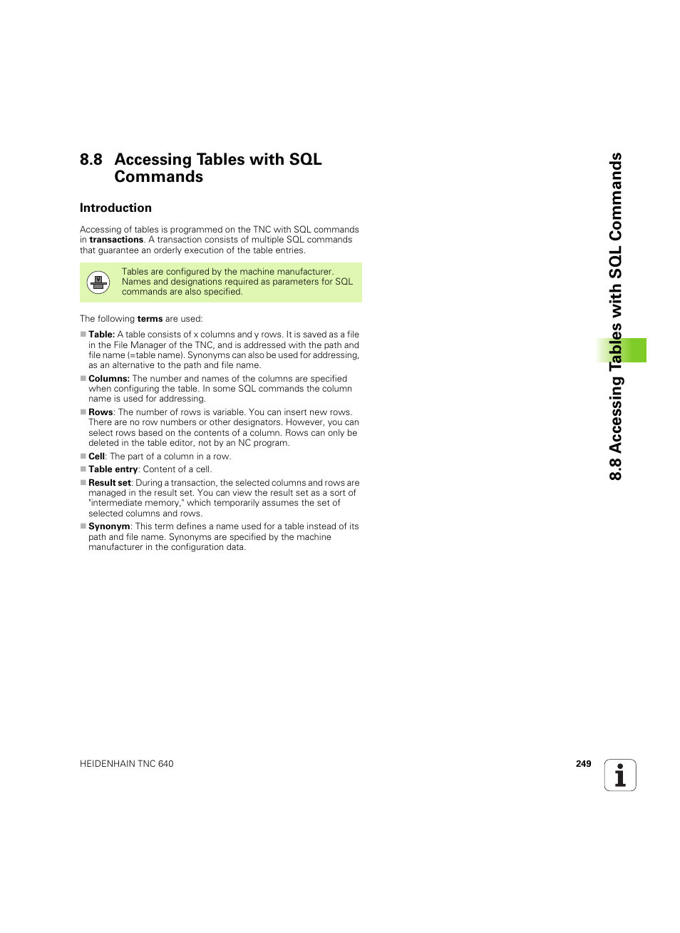 8 accessing tables with sql commands, Introduction | HEIDENHAIN TNC 640 (34059x-01) ISO programming User Manual | Page 249 / 519