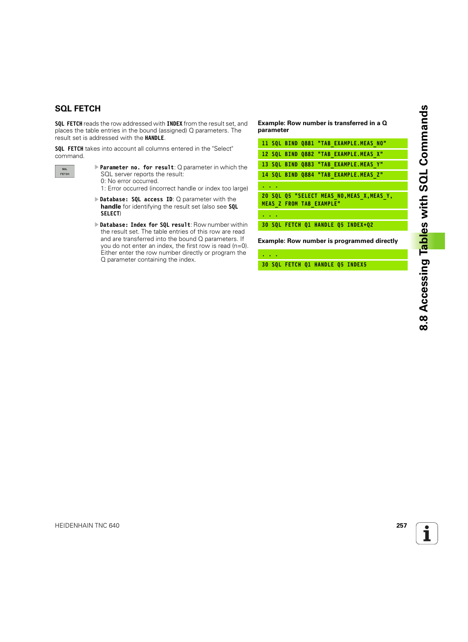 Sql fetch, 8 a c cessing t a bles with sql commands | HEIDENHAIN TNC 640 (34059x-01) ISO programming User Manual | Page 257 / 519