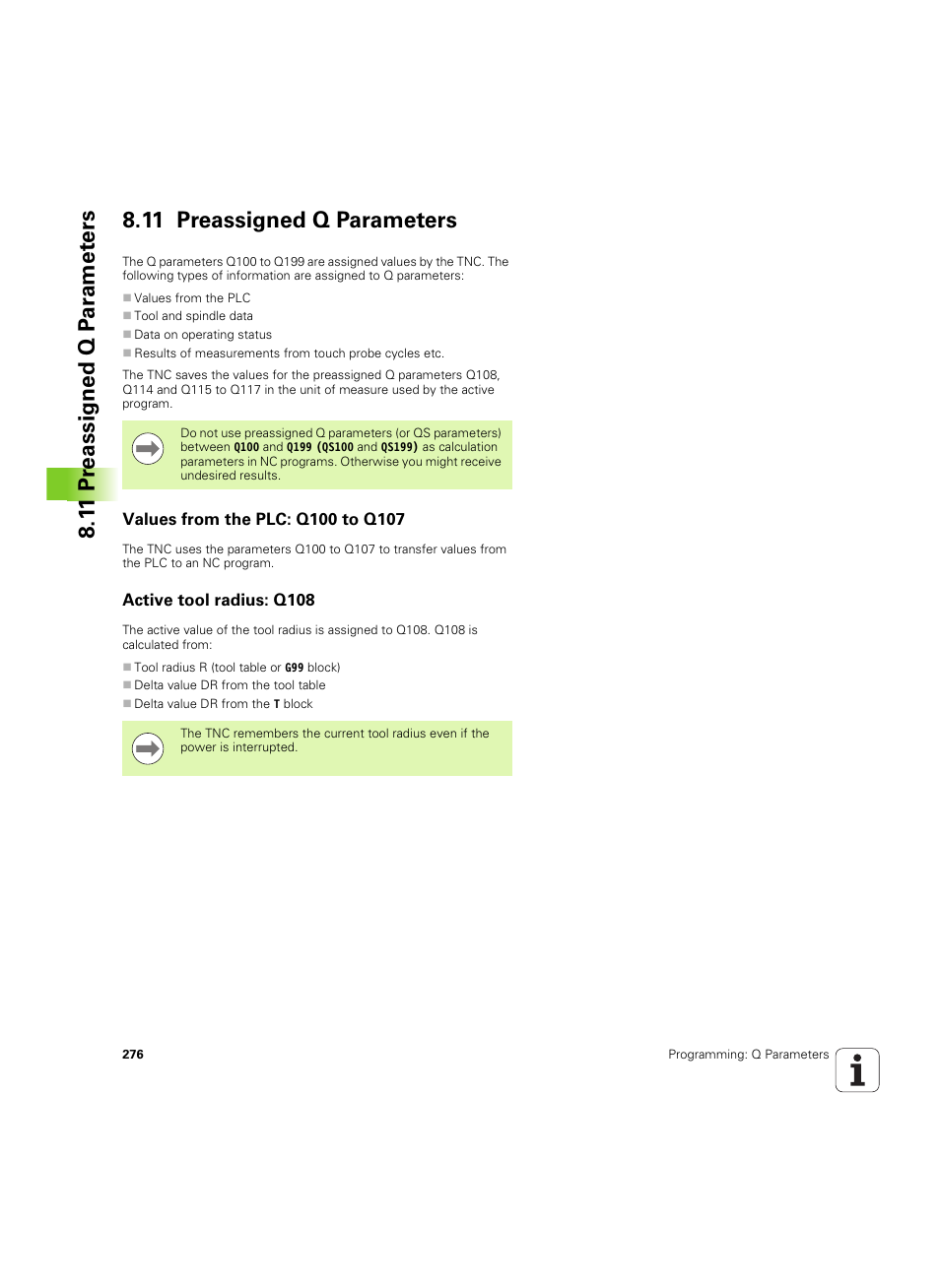 11 preassigned q parameters, Values from the plc: q100 to q107, Active tool radius: q108 | HEIDENHAIN TNC 640 (34059x-01) ISO programming User Manual | Page 276 / 519