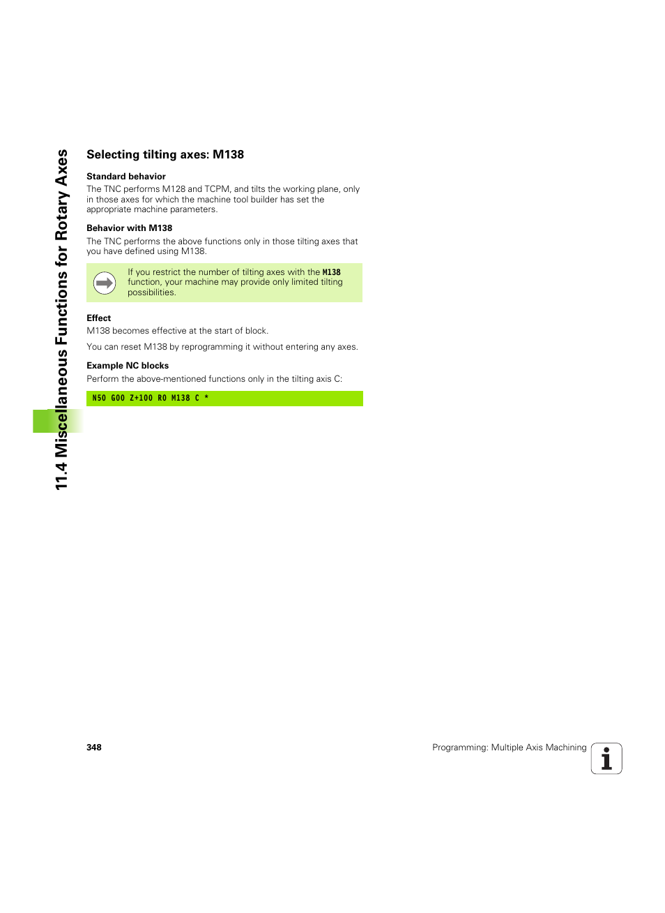 Selecting tilting axes: m138 | HEIDENHAIN TNC 640 (34059x-01) ISO programming User Manual | Page 348 / 519