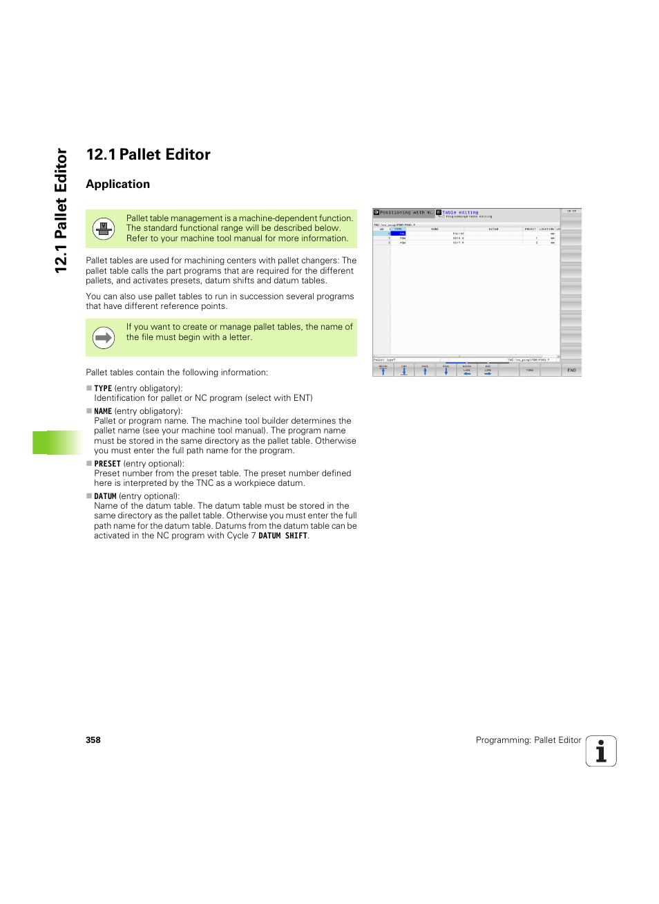 1 pallet editor, Application, 1 p a llet edit o r 12.1 pallet editor | HEIDENHAIN TNC 640 (34059x-01) ISO programming User Manual | Page 358 / 519