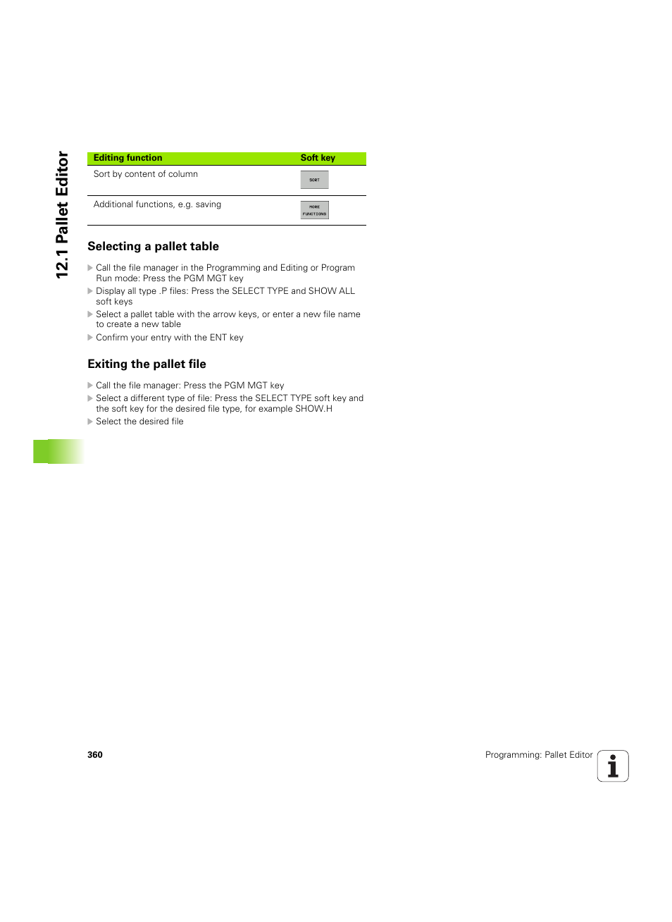 Selecting a pallet table, Exiting the pallet file, 1 p a llet edit o r | HEIDENHAIN TNC 640 (34059x-01) ISO programming User Manual | Page 360 / 519