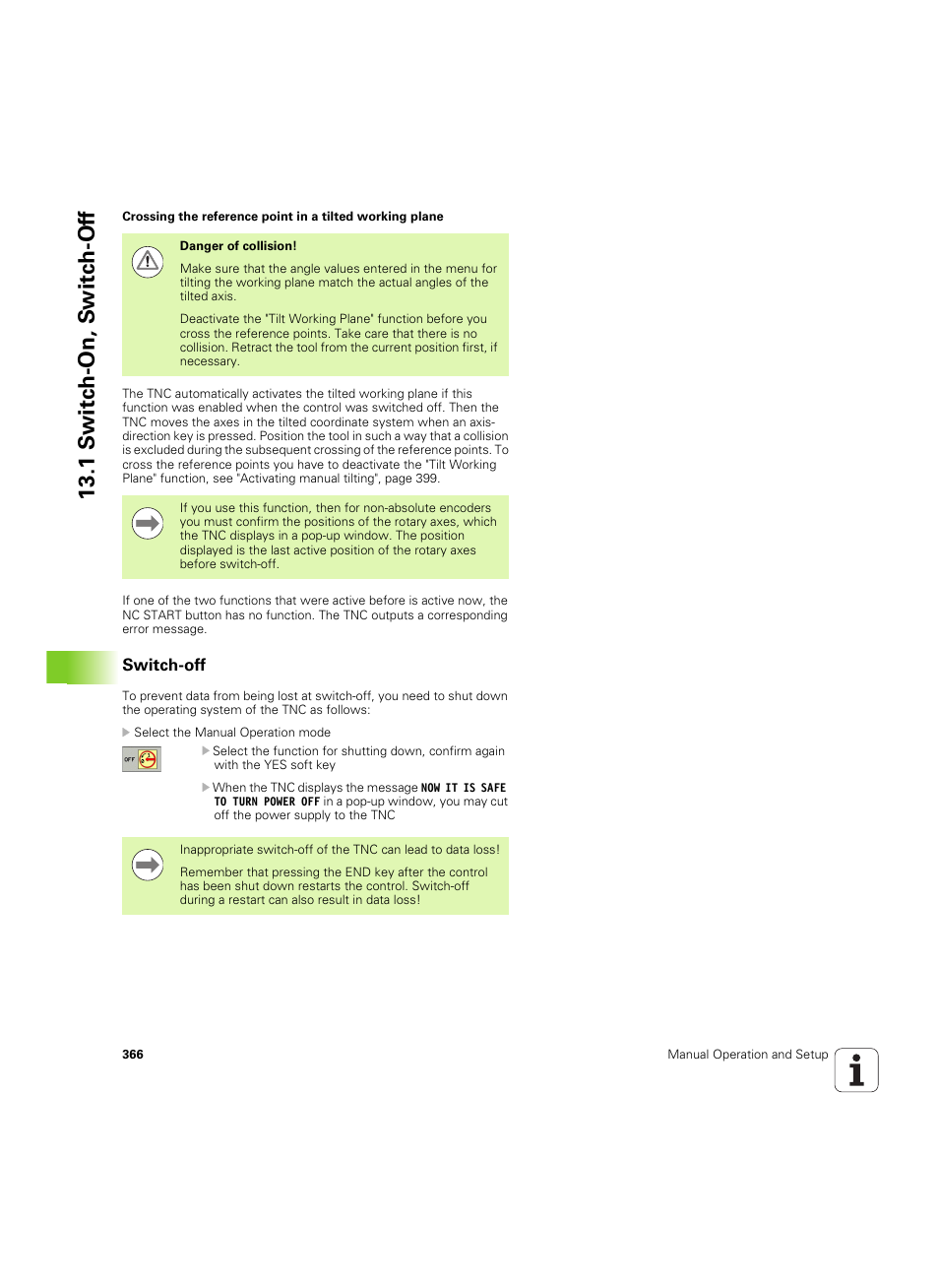 Switch-off, 1 s w itc h -on, s w itc h -of f | HEIDENHAIN TNC 640 (34059x-01) ISO programming User Manual | Page 366 / 519