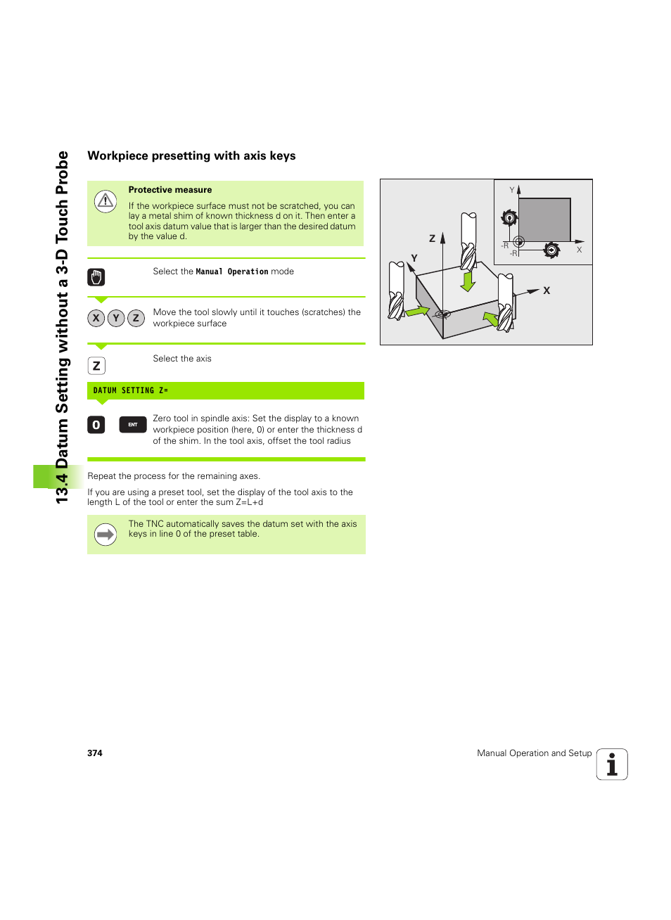 Workpiece presetting with axis keys, 4 d a tu m set ting without a 3-d t ouc h pr obe | HEIDENHAIN TNC 640 (34059x-01) ISO programming User Manual | Page 374 / 519