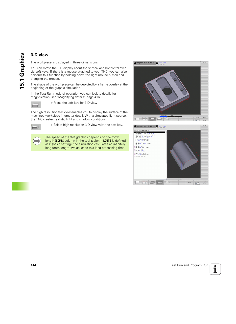 D view, 1 gr aphics | HEIDENHAIN TNC 640 (34059x-01) ISO programming User Manual | Page 414 / 519