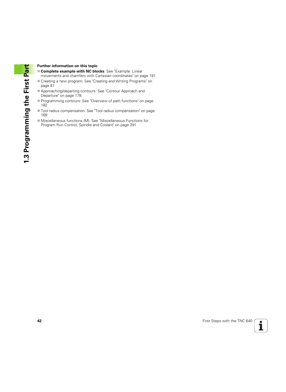 3 pr ogr amming the first p a rt | HEIDENHAIN TNC 640 (34059x-01) ISO programming User Manual | Page 42 / 519