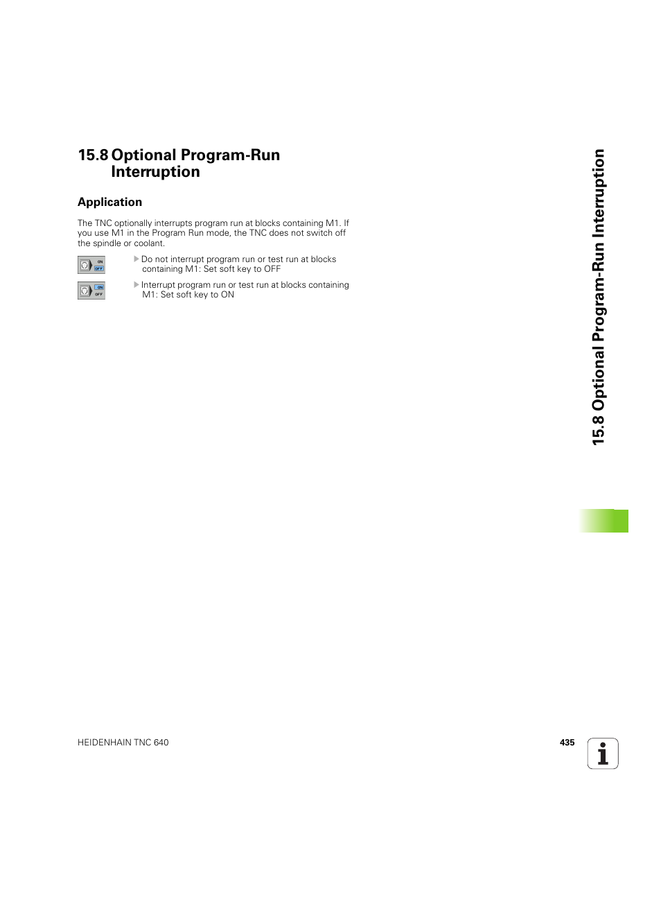 8 optional program-run interruption, Application | HEIDENHAIN TNC 640 (34059x-01) ISO programming User Manual | Page 435 / 519