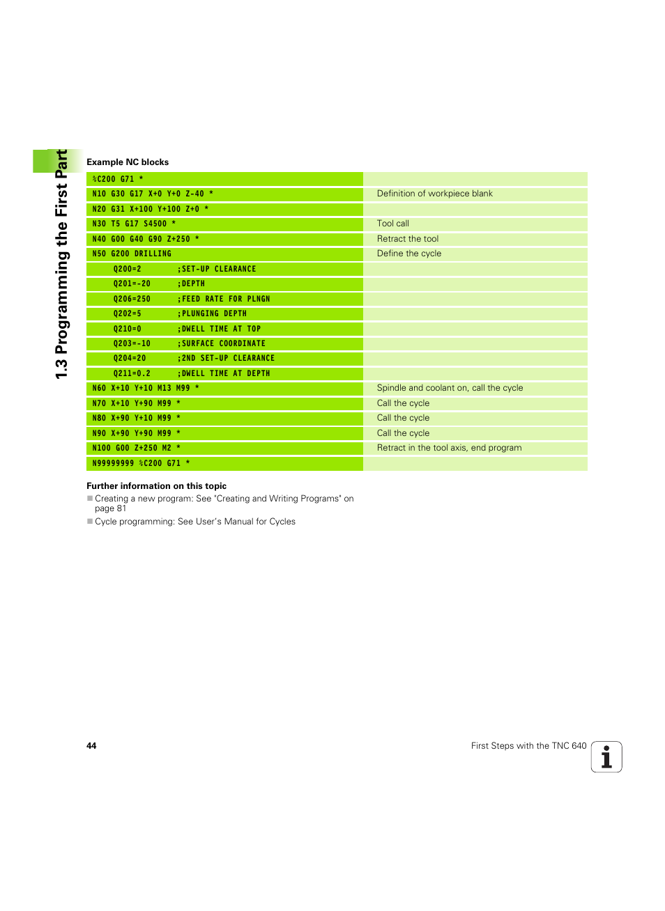 3 pr ogr amming the first p a rt | HEIDENHAIN TNC 640 (34059x-01) ISO programming User Manual | Page 44 / 519