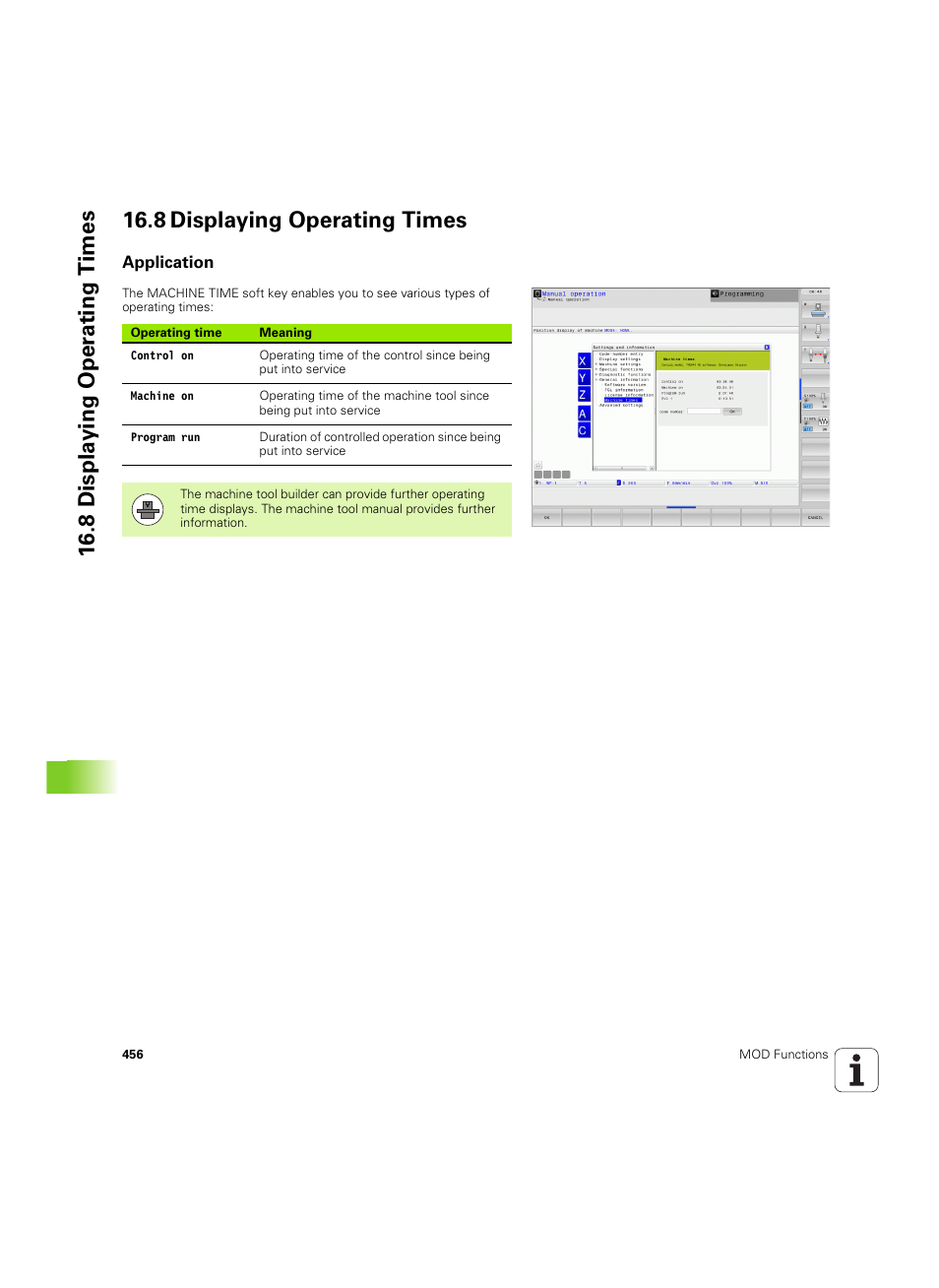 8 displaying operating times, Application | HEIDENHAIN TNC 640 (34059x-01) ISO programming User Manual | Page 456 / 519