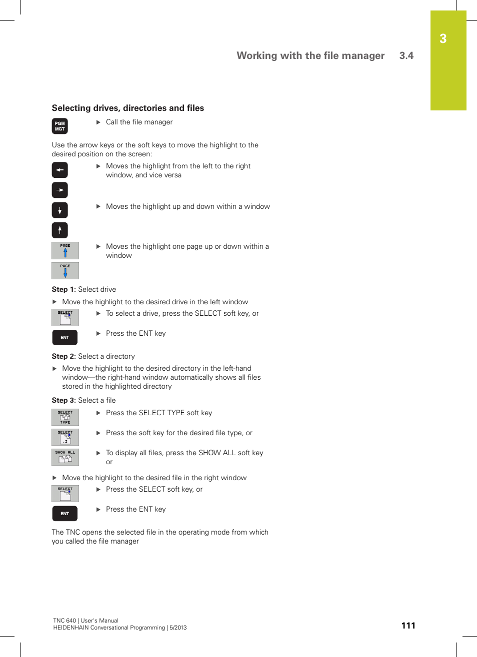 Selecting drives, directories and files, Working with the file manager 3.4 | HEIDENHAIN TNC 640 (34059x-02) User Manual | Page 111 / 662