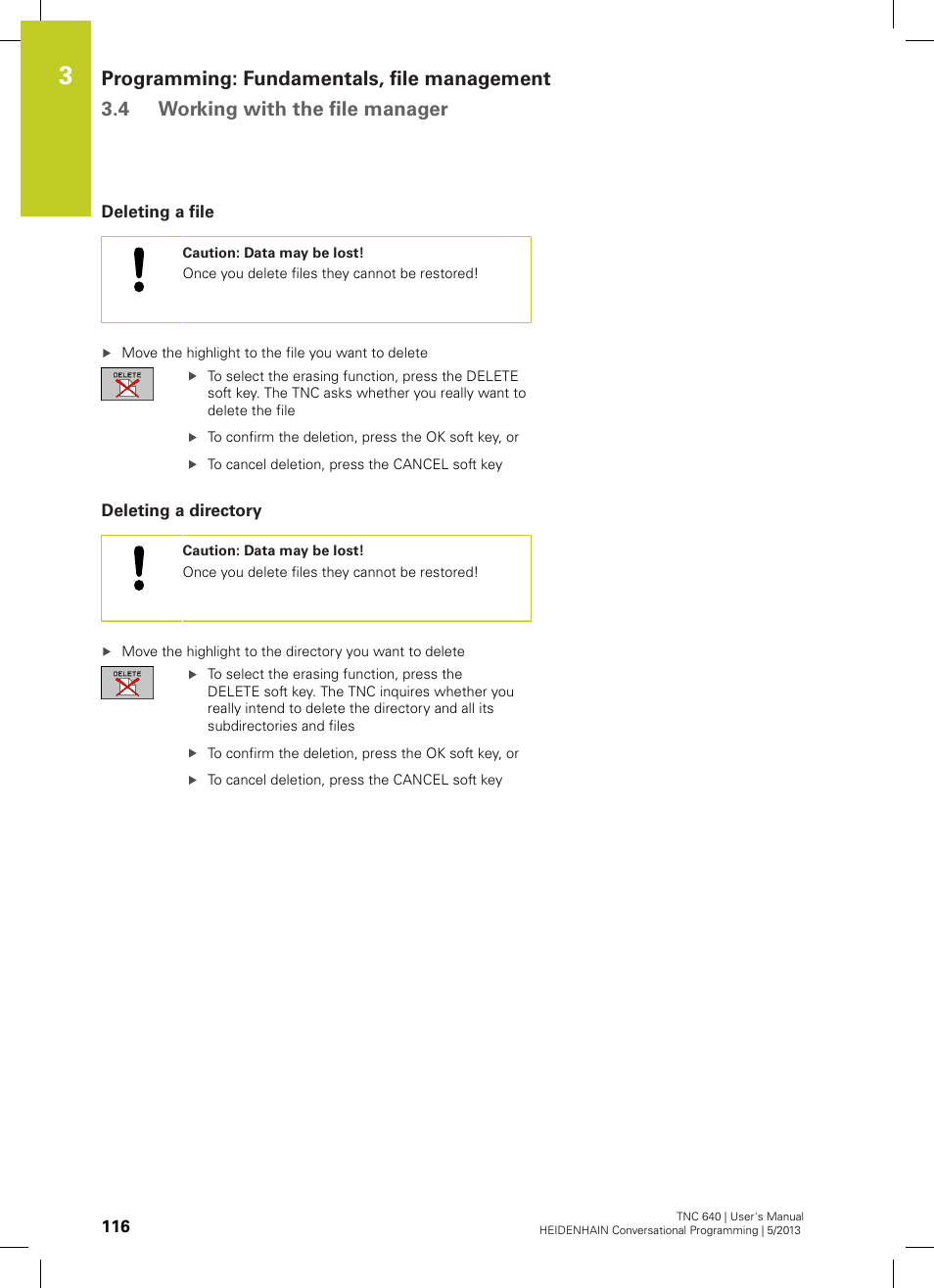 Deleting a file, Deleting a directory | HEIDENHAIN TNC 640 (34059x-02) User Manual | Page 116 / 662