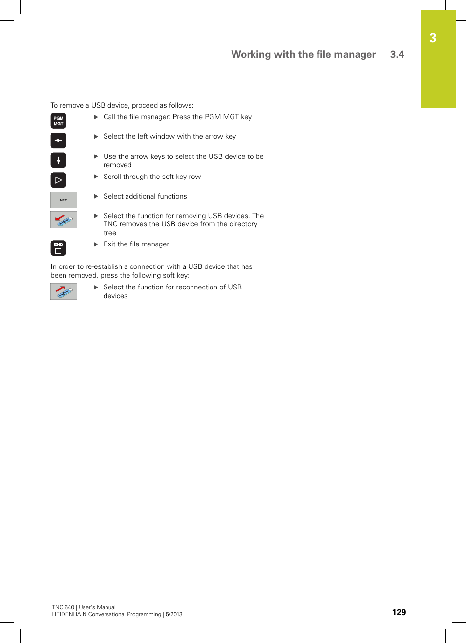 Working with the file manager 3.4 | HEIDENHAIN TNC 640 (34059x-02) User Manual | Page 129 / 662