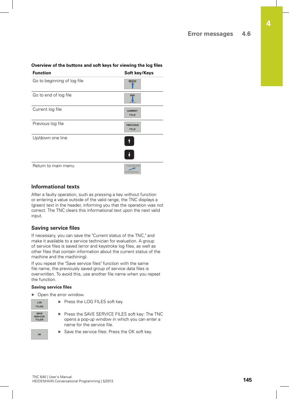 Informational texts, Saving service files, Error messages 4.6 | HEIDENHAIN TNC 640 (34059x-02) User Manual | Page 145 / 662