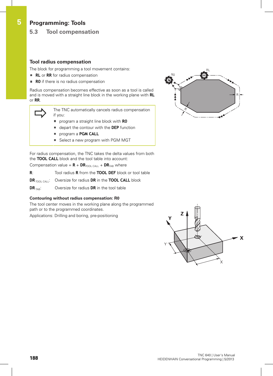 Tool radius compensation, Programming: tools 5.3 tool compensation | HEIDENHAIN TNC 640 (34059x-02) User Manual | Page 188 / 662