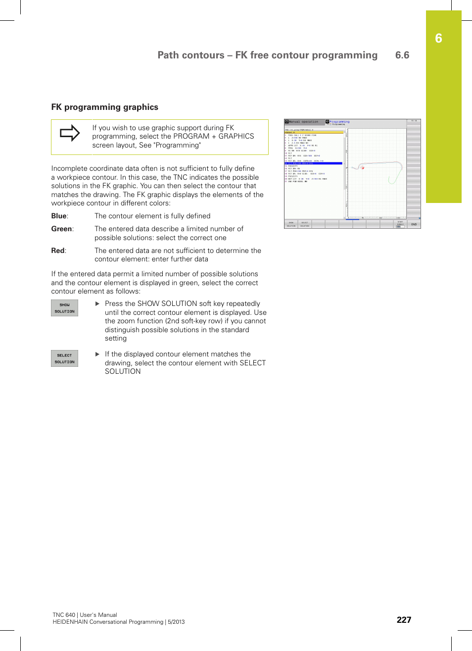 Fk programming graphics, Path contours – fk free contour programming 6.6 | HEIDENHAIN TNC 640 (34059x-02) User Manual | Page 227 / 662