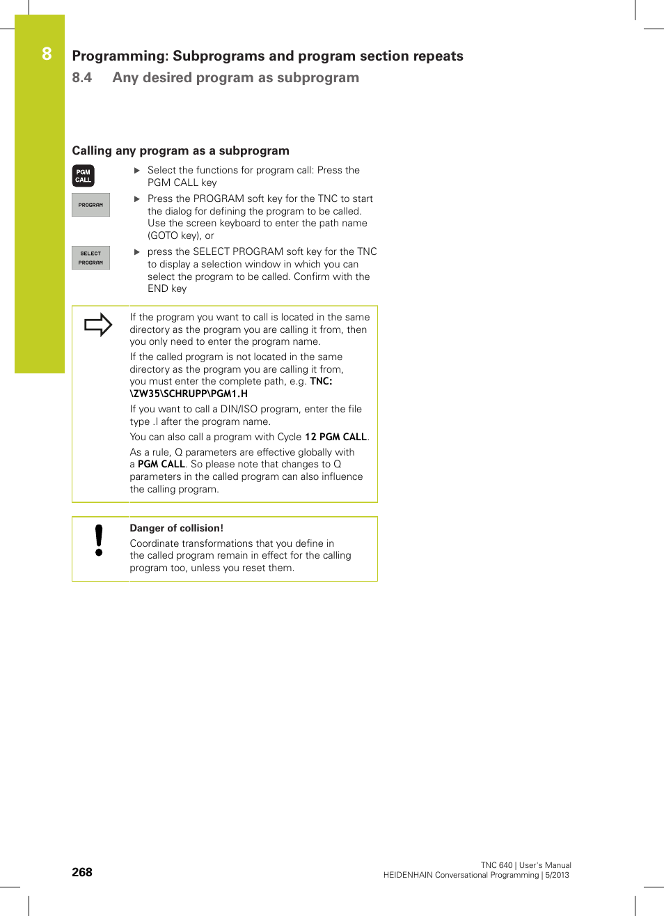 Calling any program as a subprogram | HEIDENHAIN TNC 640 (34059x-02) User Manual | Page 268 / 662