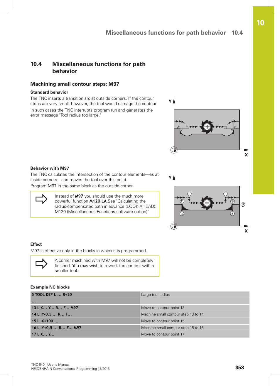 4 miscellaneous functions for path behavior, Machining small contour steps: m97, Miscellaneous functions for path behavior | Miscellaneous functions for path behavior 10.4 | HEIDENHAIN TNC 640 (34059x-02) User Manual | Page 353 / 662