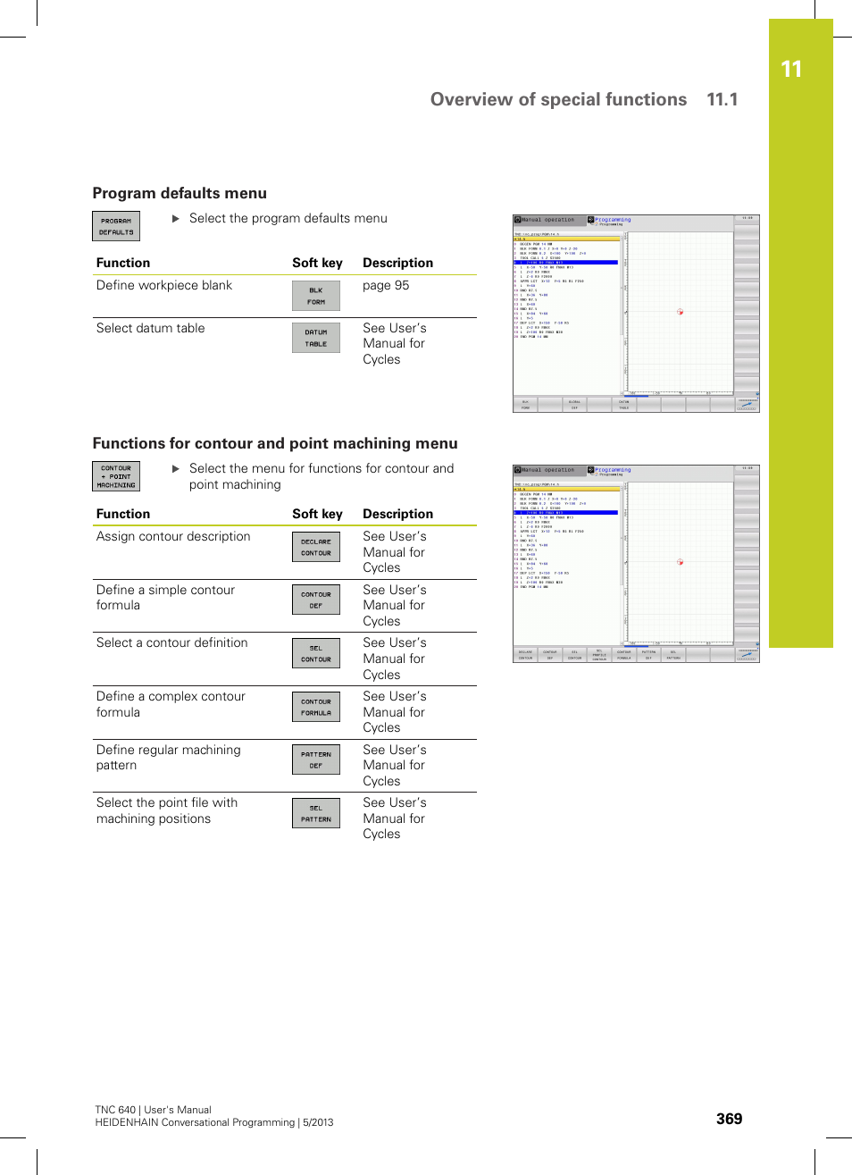 Program defaults menu, Functions for contour and point machining menu, Overview of special functions 11.1 | HEIDENHAIN TNC 640 (34059x-02) User Manual | Page 369 / 662