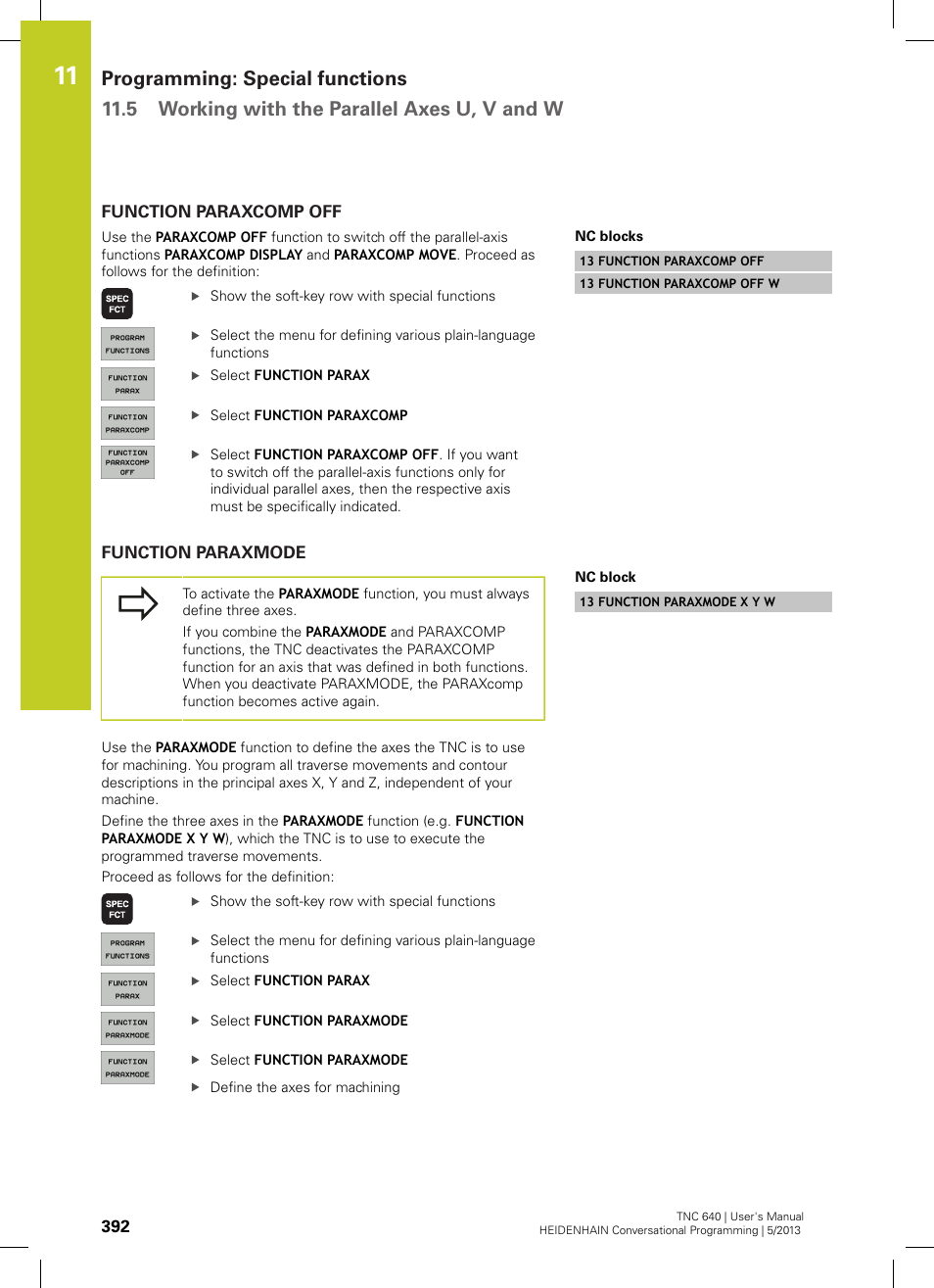 Function paraxcomp off, Function paraxmode | HEIDENHAIN TNC 640 (34059x-02) User Manual | Page 392 / 662