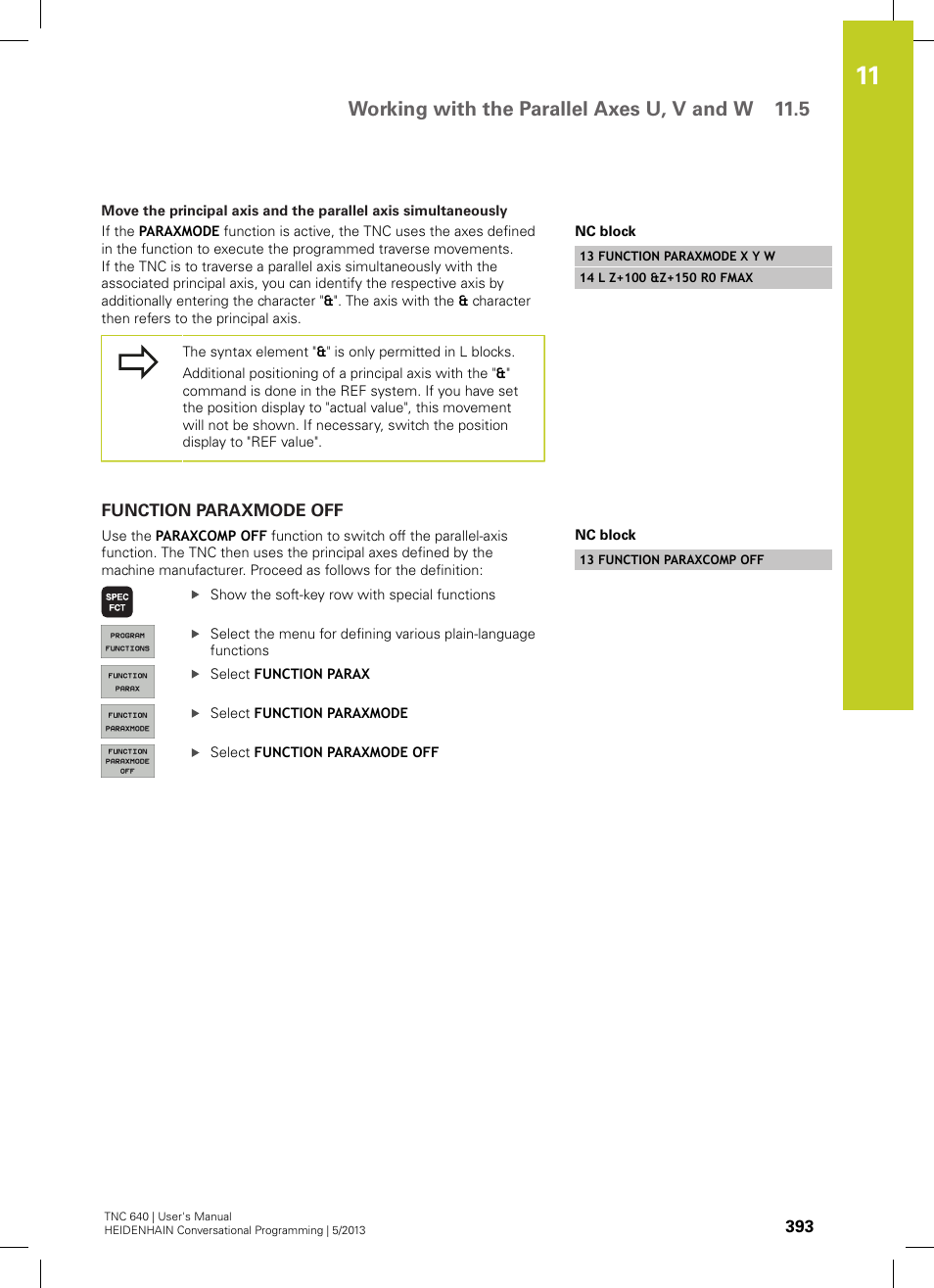 Function paraxmode off, Working with the parallel axes u, v and w 11.5 | HEIDENHAIN TNC 640 (34059x-02) User Manual | Page 393 / 662