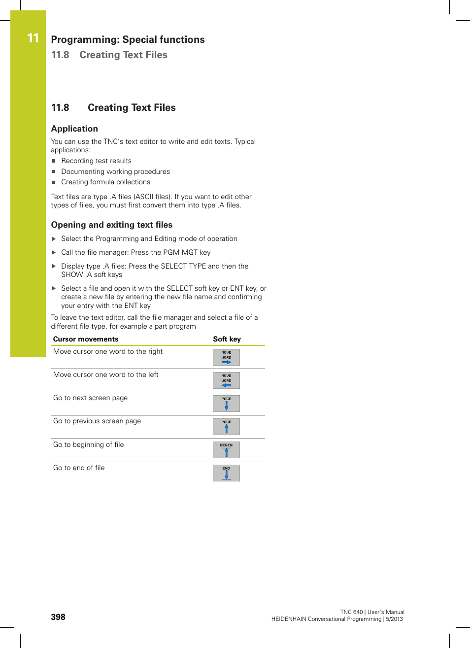 8 creating text files, Application, Opening and exiting text files | Creating text files | HEIDENHAIN TNC 640 (34059x-02) User Manual | Page 398 / 662