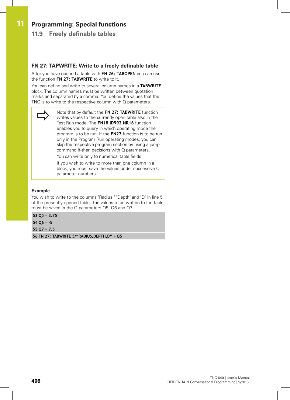 Fn 27: tapwrite: write to a freely definable table | HEIDENHAIN TNC 640 (34059x-02) User Manual | Page 406 / 662