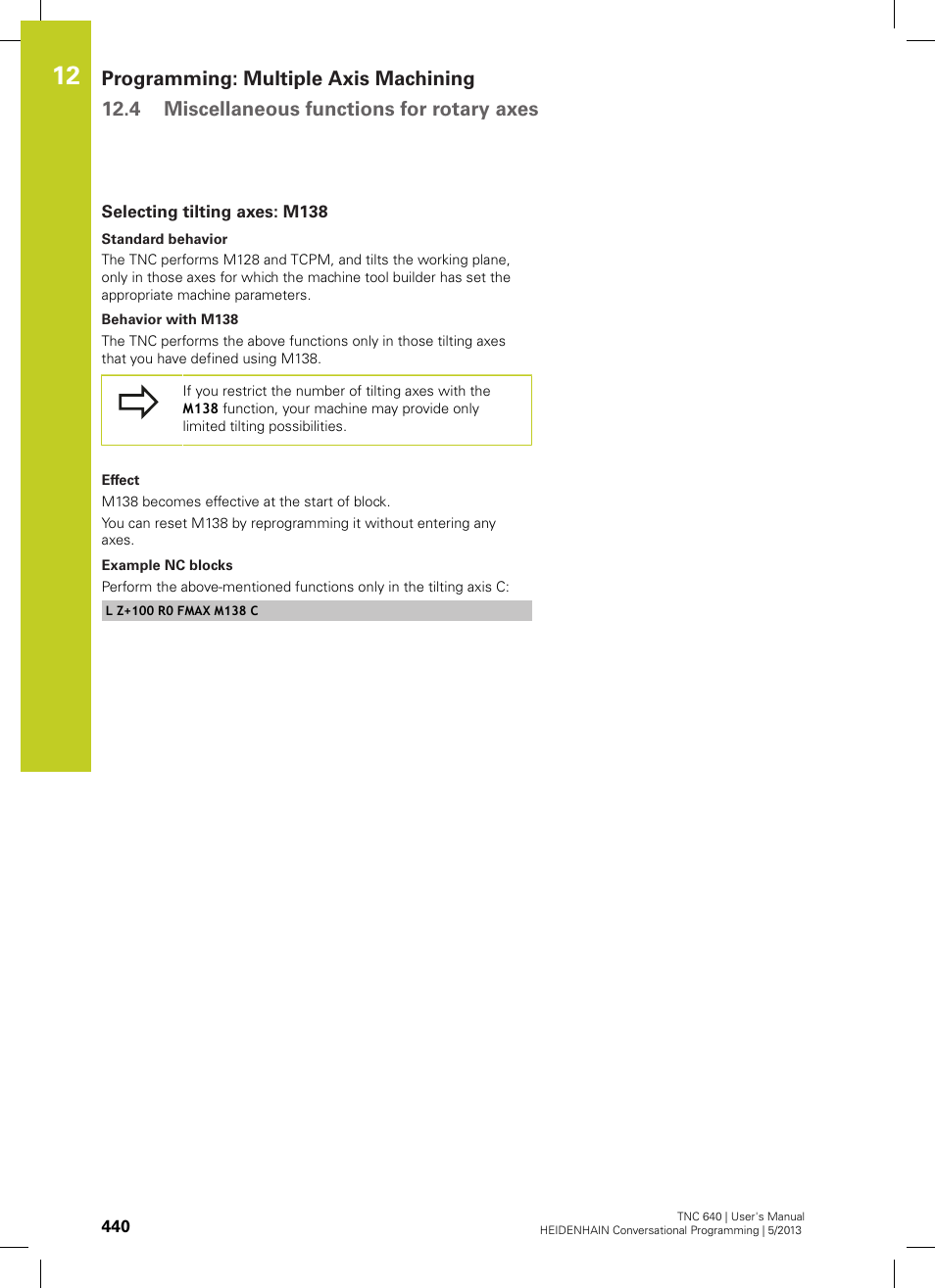 Selecting tilting axes: m138 | HEIDENHAIN TNC 640 (34059x-02) User Manual | Page 440 / 662