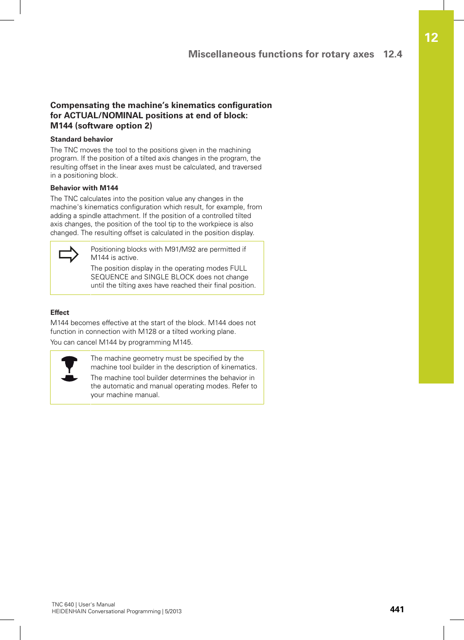 M144 (software option 2), Miscellaneous functions for rotary axes 12.4 | HEIDENHAIN TNC 640 (34059x-02) User Manual | Page 441 / 662