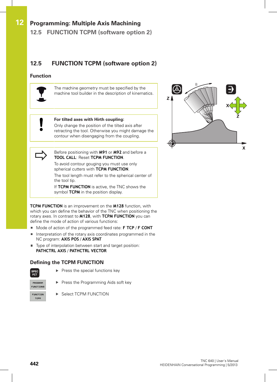 5 function tcpm (software option 2), Function, Defining the tcpm function | Function tcpm (software option 2) | HEIDENHAIN TNC 640 (34059x-02) User Manual | Page 442 / 662