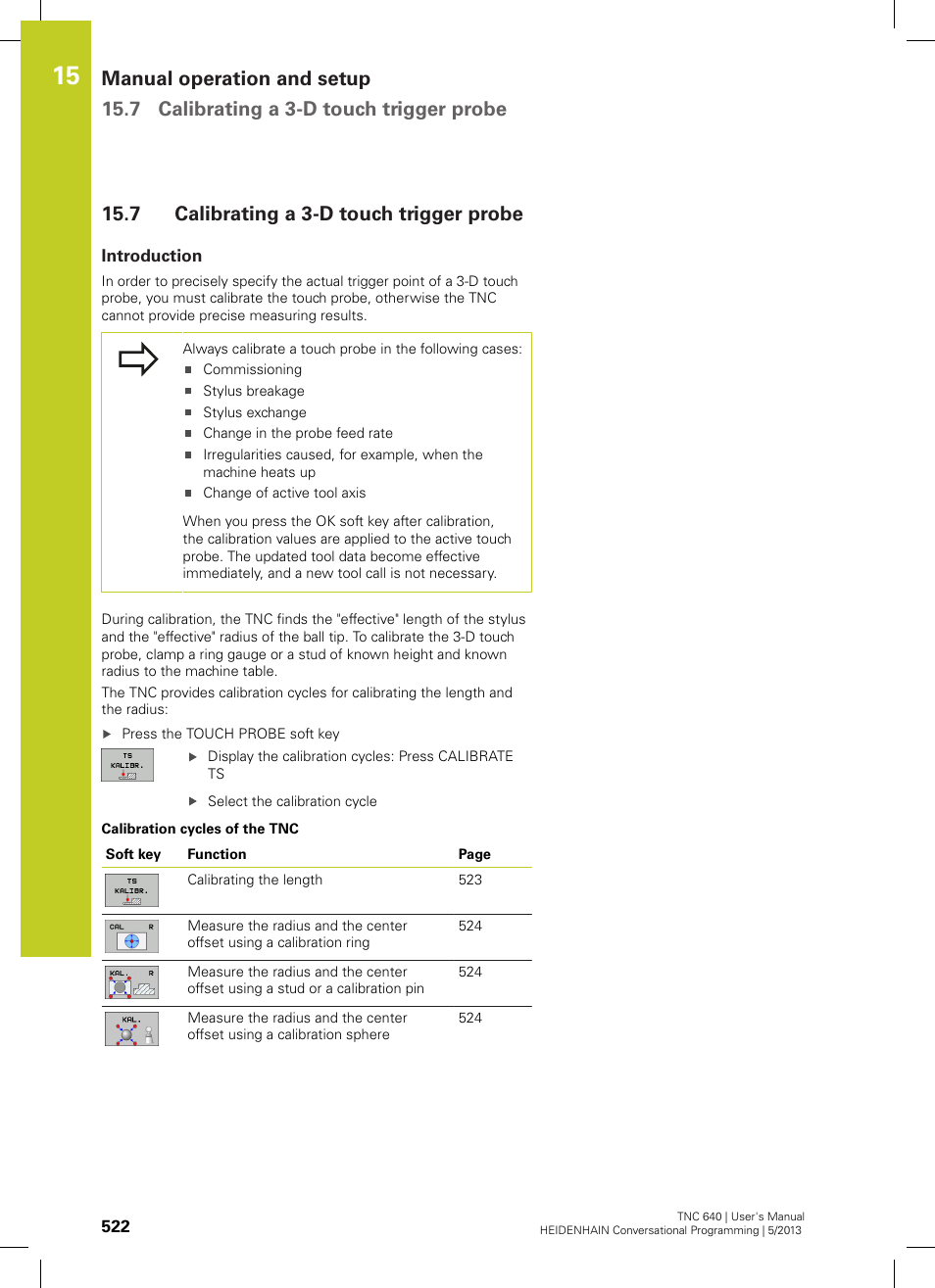 7 calibrating a 3-d touch trigger probe, Introduction, Calibrating a 3-d touch trigger probe | HEIDENHAIN TNC 640 (34059x-02) User Manual | Page 522 / 662