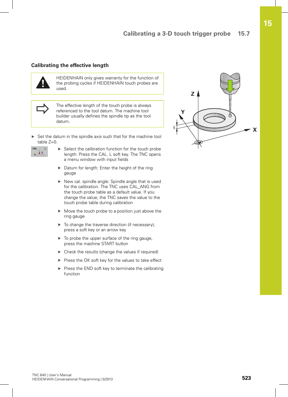 Calibrating the effective length, Calibrating a 3-d touch trigger probe 15.7 | HEIDENHAIN TNC 640 (34059x-02) User Manual | Page 523 / 662