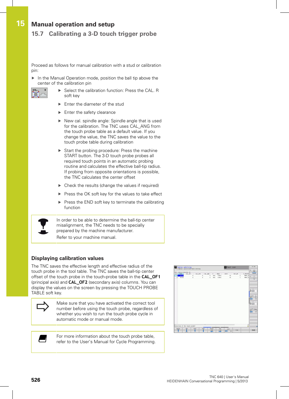 Displaying calibration values | HEIDENHAIN TNC 640 (34059x-02) User Manual | Page 526 / 662