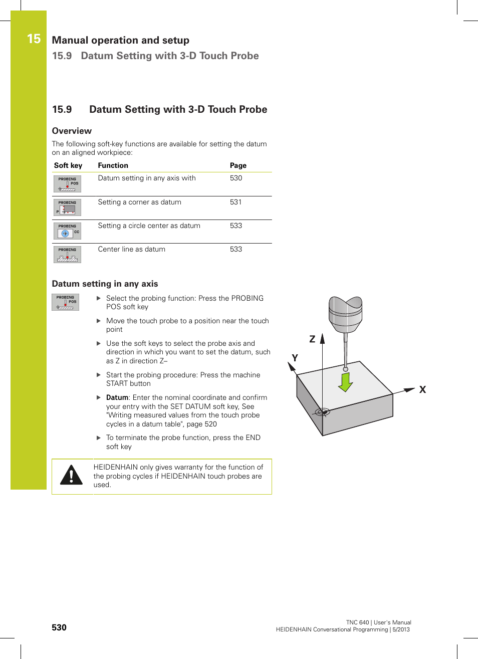 9 datum setting with 3-d touch probe, Overview, Datum setting in any axis | Datum setting with 3-d touch probe | HEIDENHAIN TNC 640 (34059x-02) User Manual | Page 530 / 662