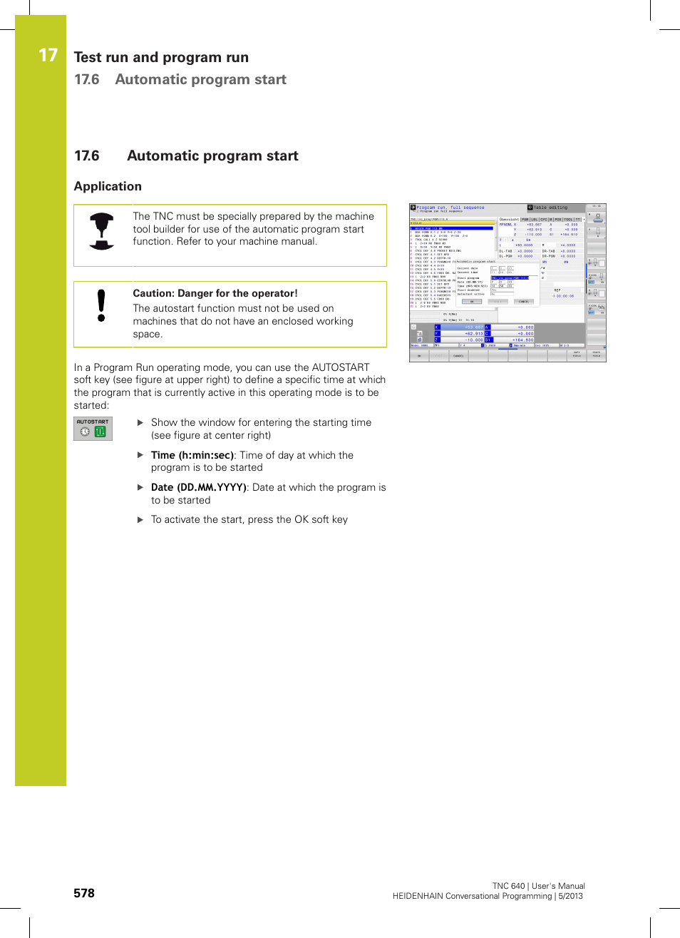 6 automatic program start, Application, Automatic program start | HEIDENHAIN TNC 640 (34059x-02) User Manual | Page 578 / 662