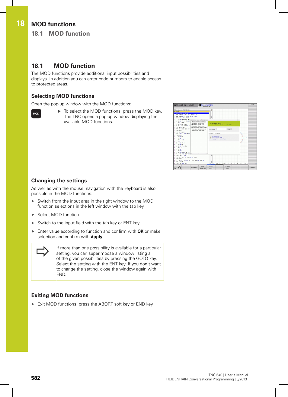 1 mod function, Selecting mod functions, Changing the settings | Exiting mod functions, Mod function, Mod functions 18.1 mod function | HEIDENHAIN TNC 640 (34059x-02) User Manual | Page 582 / 662