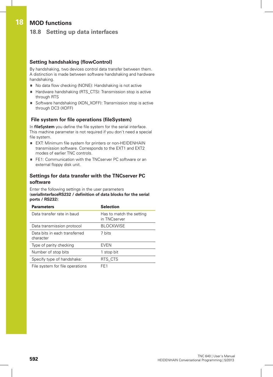 Setting handshaking (flowcontrol), File system for file operations (filesystem), Mod functions 18.8 setting up data interfaces | HEIDENHAIN TNC 640 (34059x-02) User Manual | Page 592 / 662