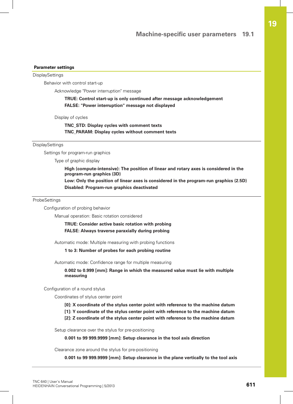 Machine-specific user parameters 19.1 | HEIDENHAIN TNC 640 (34059x-02) User Manual | Page 611 / 662