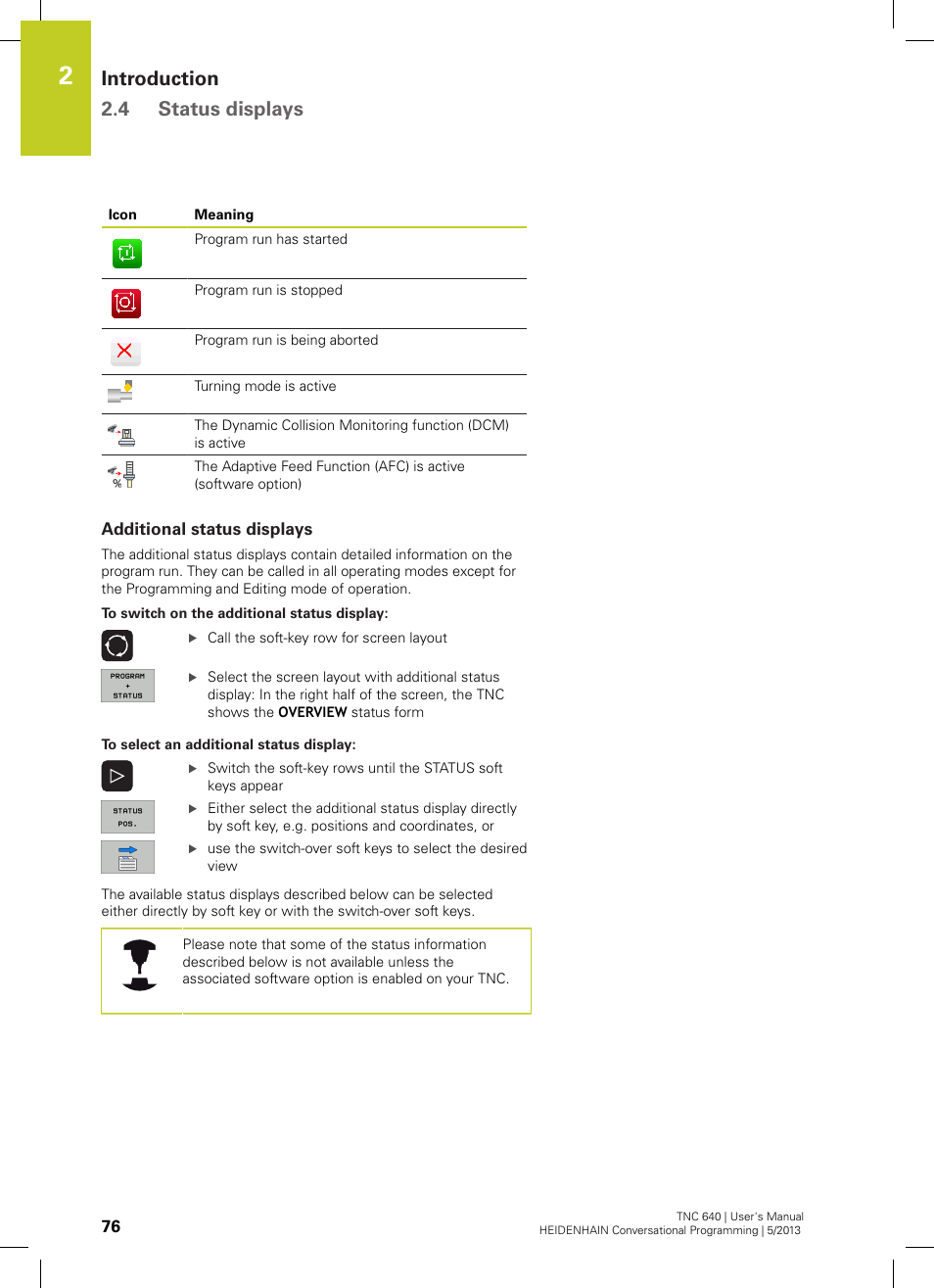 Additional status displays, Introduction 2.4 status displays | HEIDENHAIN TNC 640 (34059x-02) User Manual | Page 76 / 662