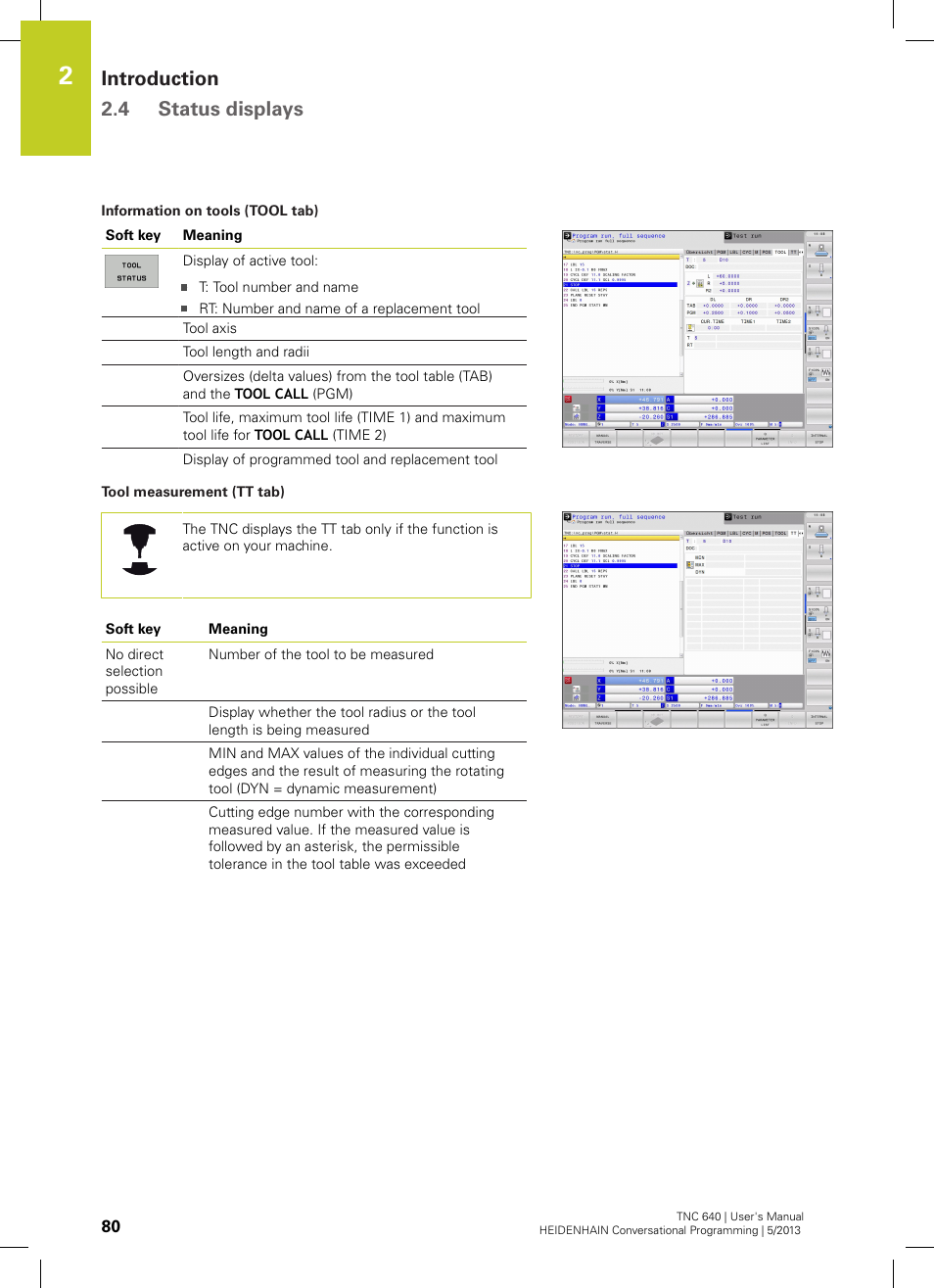 Introduction 2.4 status displays | HEIDENHAIN TNC 640 (34059x-02) User Manual | Page 80 / 662