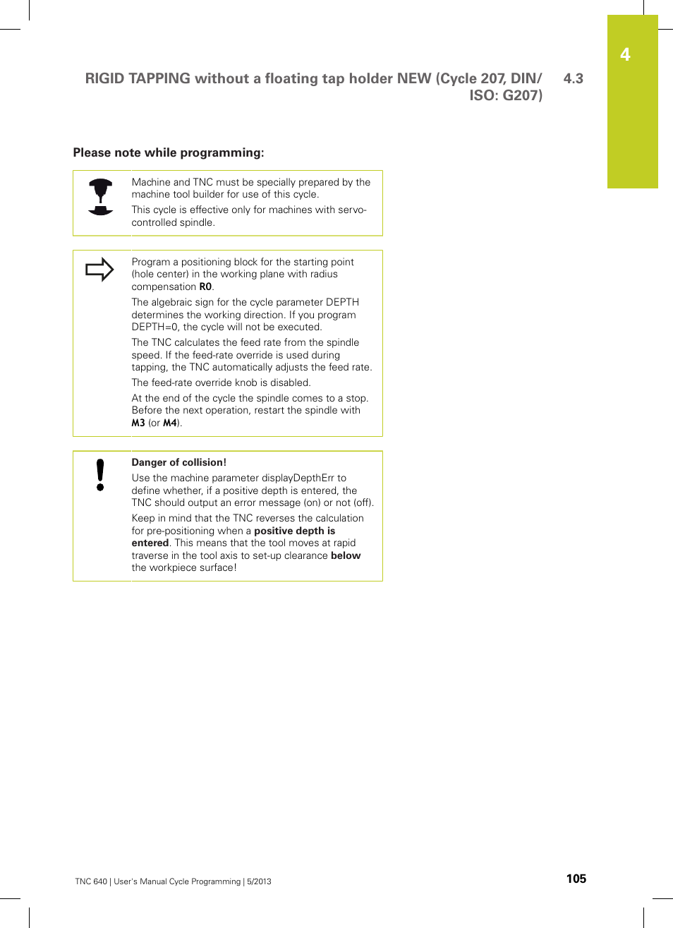 Please note while programming | HEIDENHAIN TNC 640 (34059x-02) Cycle programming User Manual | Page 105 / 581