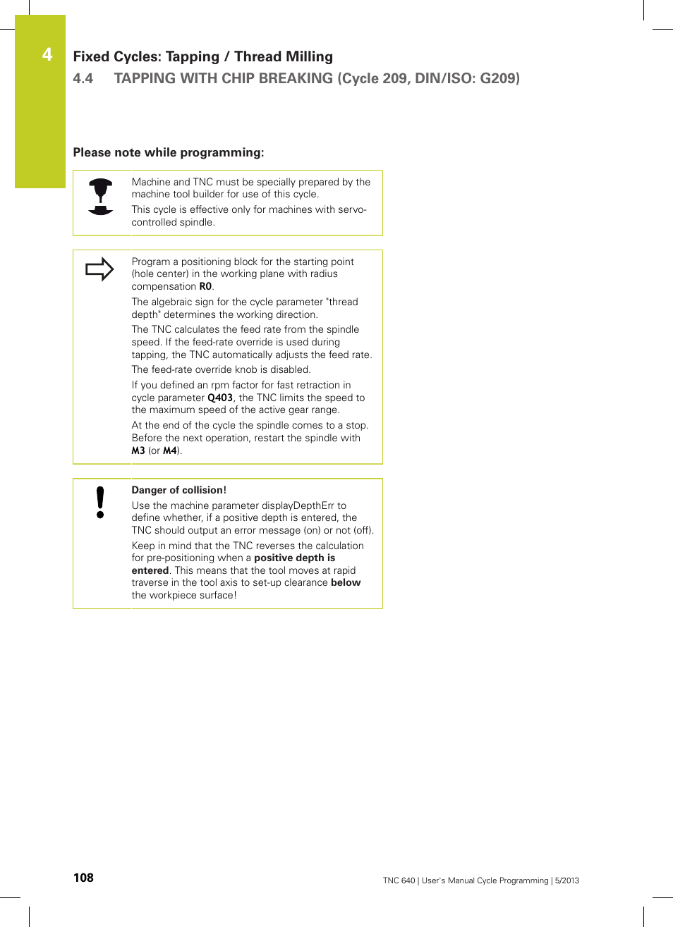 Please note while programming | HEIDENHAIN TNC 640 (34059x-02) Cycle programming User Manual | Page 108 / 581