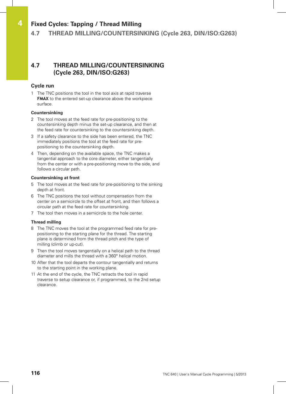 Cycle run | HEIDENHAIN TNC 640 (34059x-02) Cycle programming User Manual | Page 116 / 581