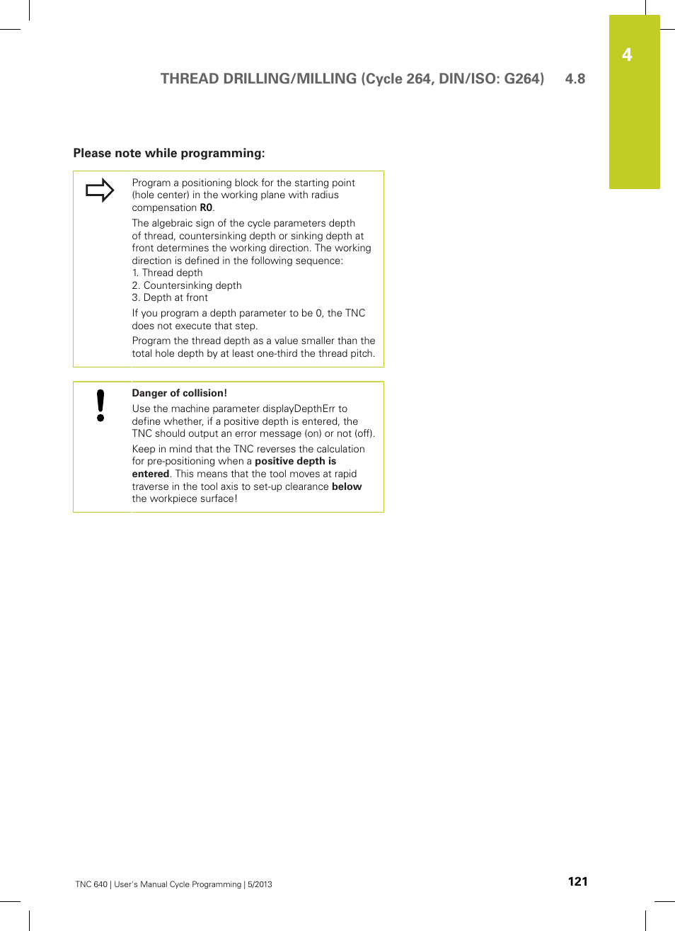 Please note while programming | HEIDENHAIN TNC 640 (34059x-02) Cycle programming User Manual | Page 121 / 581