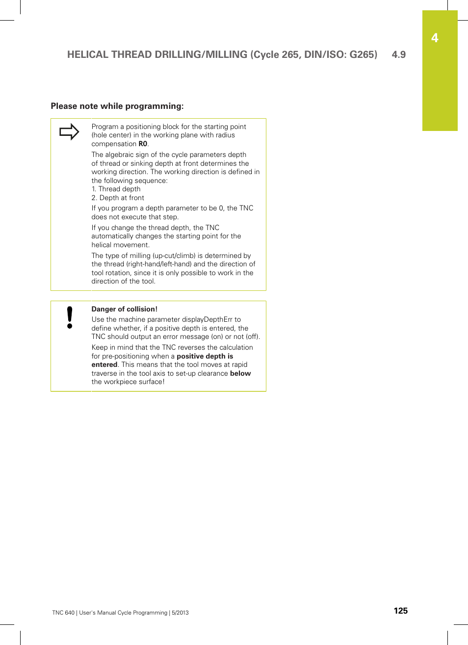 Please note while programming | HEIDENHAIN TNC 640 (34059x-02) Cycle programming User Manual | Page 125 / 581