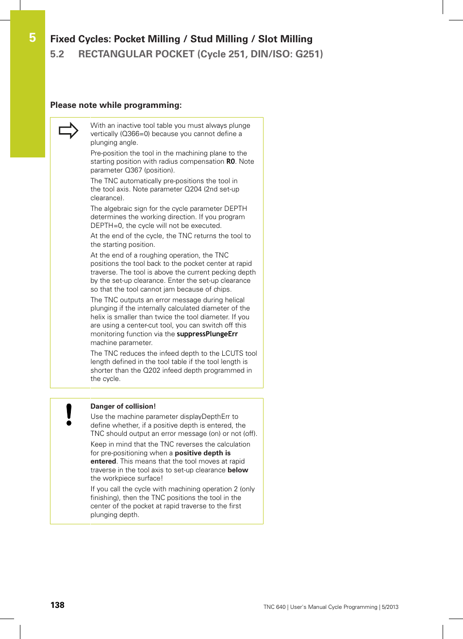 Please note while programming | HEIDENHAIN TNC 640 (34059x-02) Cycle programming User Manual | Page 138 / 581
