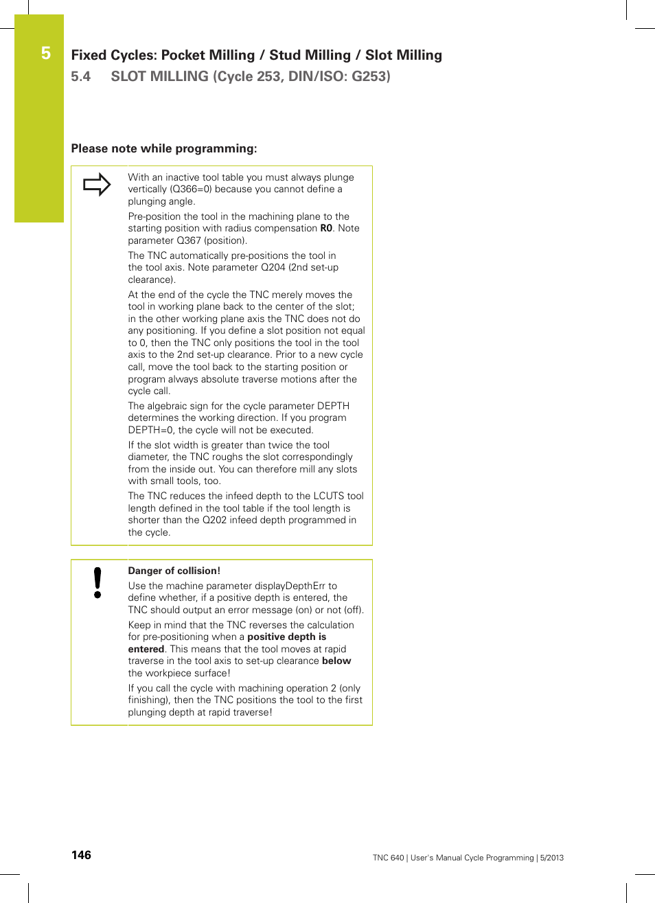 Please note while programming | HEIDENHAIN TNC 640 (34059x-02) Cycle programming User Manual | Page 146 / 581