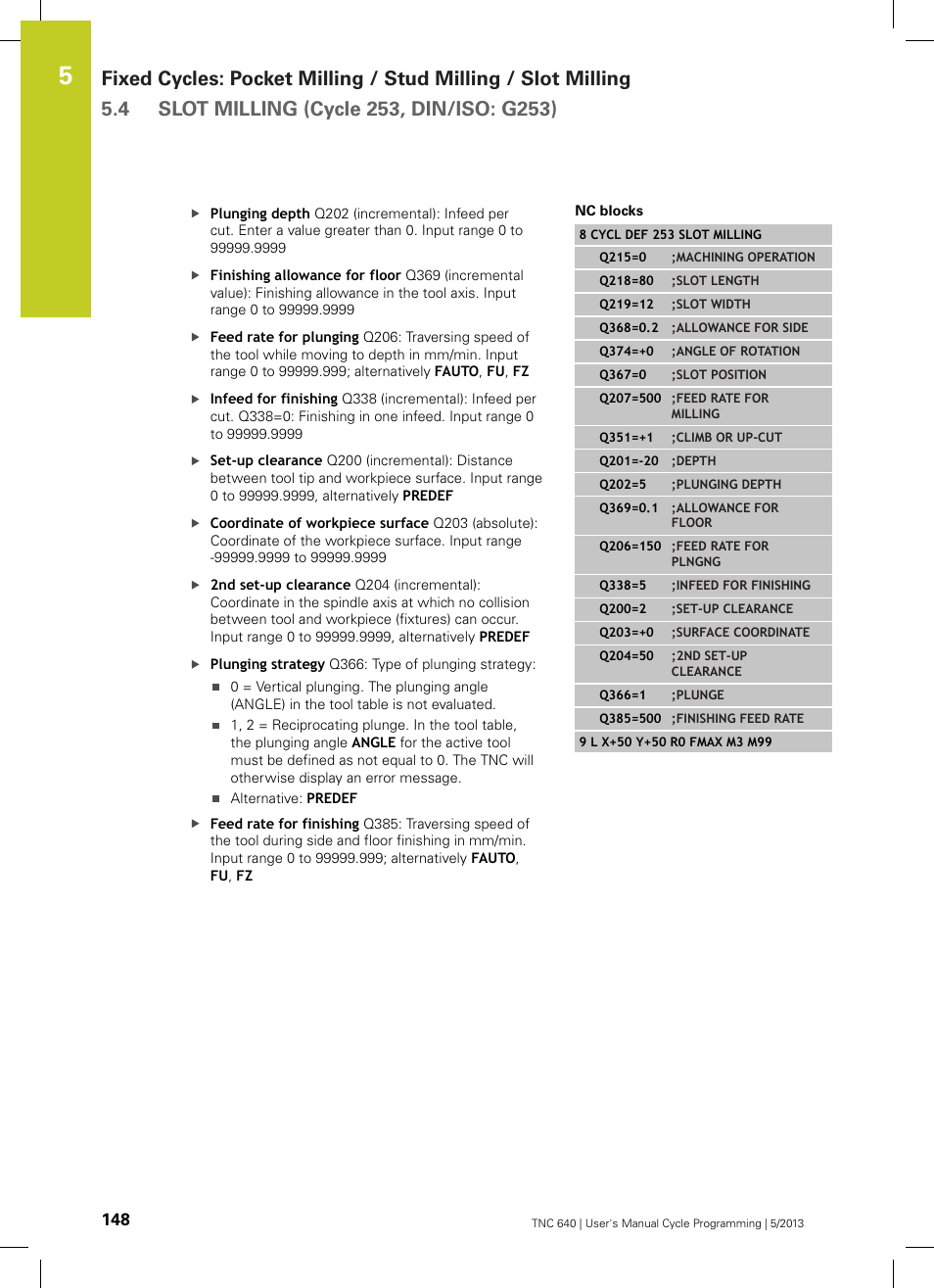 HEIDENHAIN TNC 640 (34059x-02) Cycle programming User Manual | Page 148 / 581