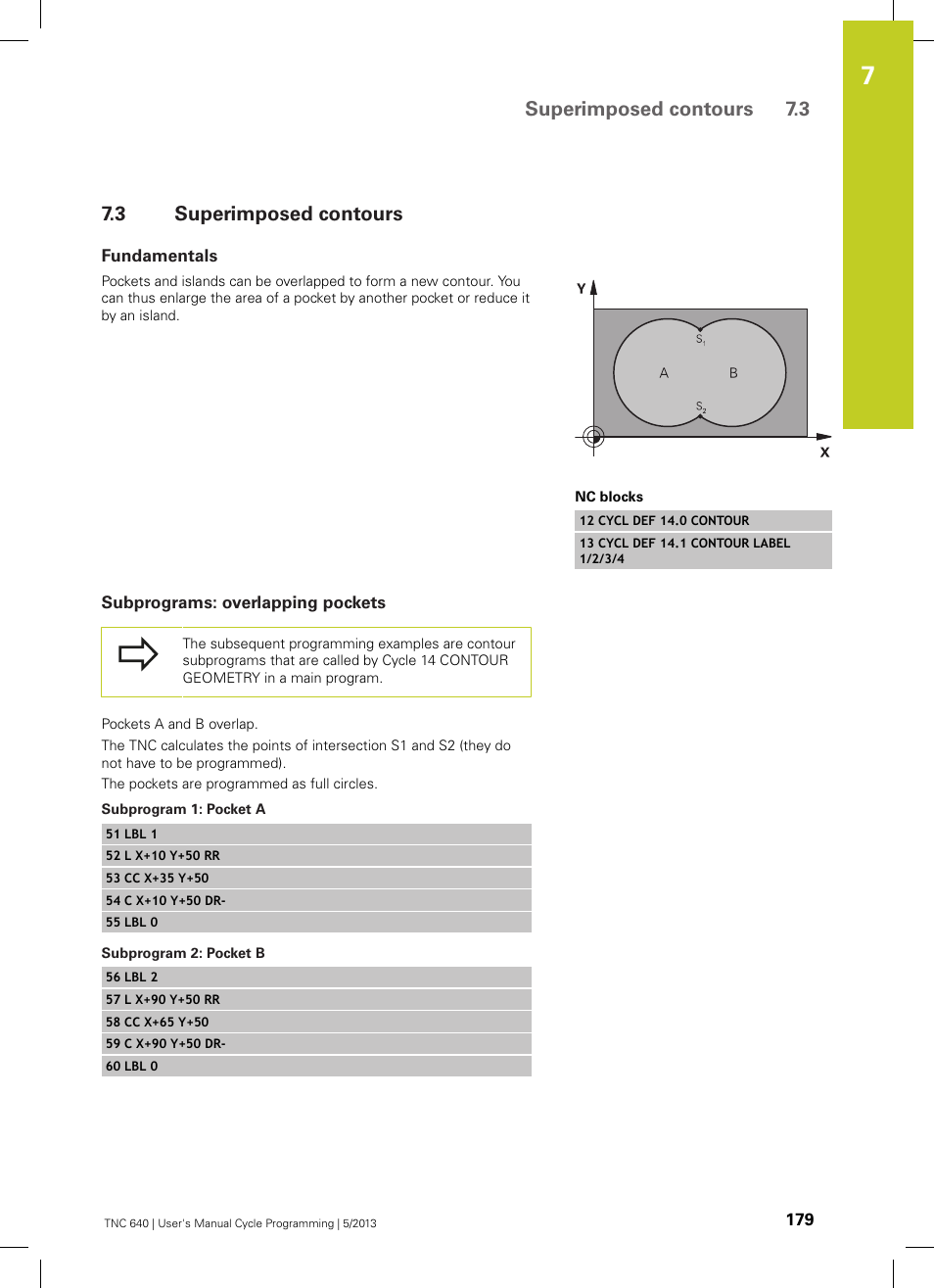 3 superimposed contours, Fundamentals, Subprograms: overlapping pockets | Subprogram 1: pocket a, Subprogram 2: pocket b, Superimposed contours, Superimposed contours 7.3 | HEIDENHAIN TNC 640 (34059x-02) Cycle programming User Manual | Page 179 / 581