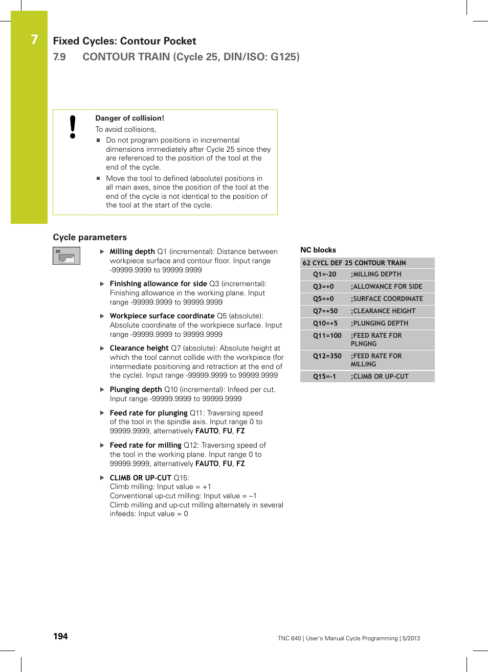 Cycle parameters | HEIDENHAIN TNC 640 (34059x-02) Cycle programming User Manual | Page 194 / 581